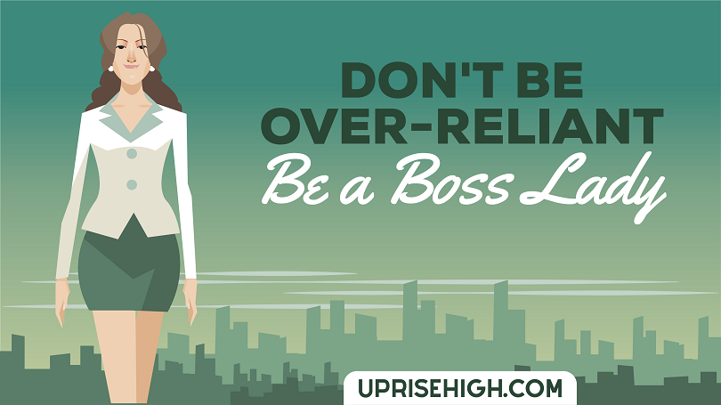 To keep a busy man interested, be a boss lady.