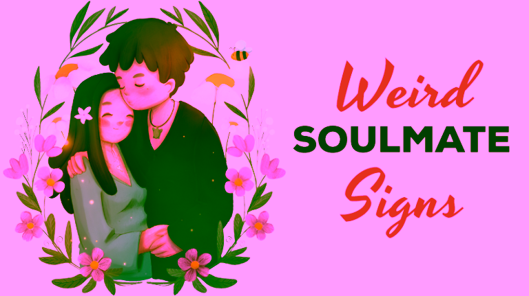 weird soulmate signs