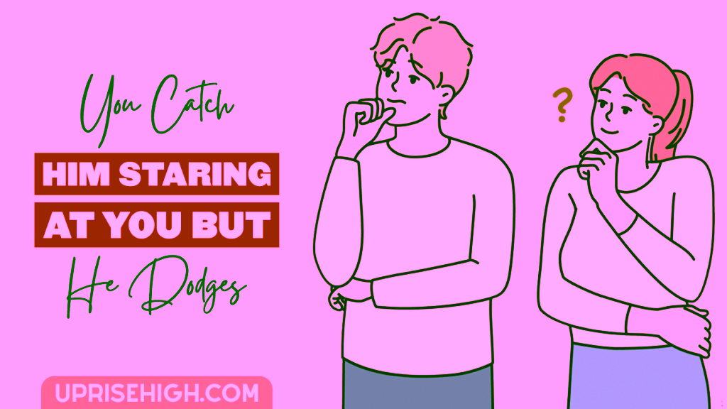 A guy dodging it as he was caught staring by his crush.