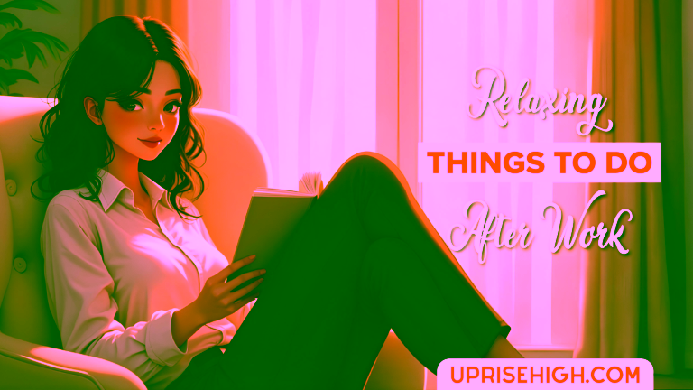 An illustration of a woman reading a book in a cream armchair lit by golden sunlight through curtains, wearing business attire, with text reading 'Relaxing Things to Do After Work' in mixed typography.